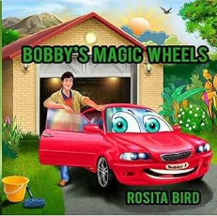 bobbys magic wheelst by rosita bird